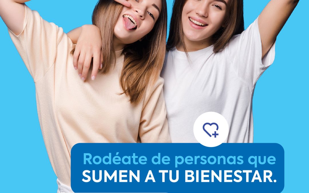 Rodéate de personas que sumen a tu bienestar